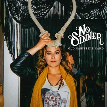 No Sinner - Old Habits Die Hard [Deluxe Edition]