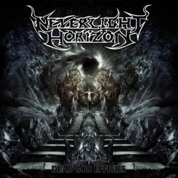 Neverlight Horizon - Dead God Effigies