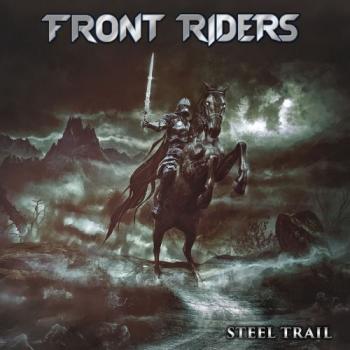 Front Riders - Steel Trail