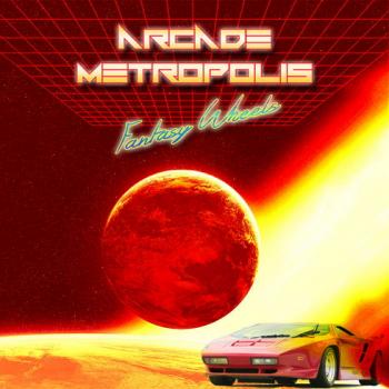 Arcade Metropolis - Fantasy Wheels