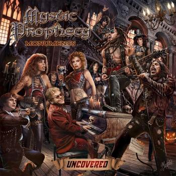 Mystic Prophecy - Monuments Uncovered