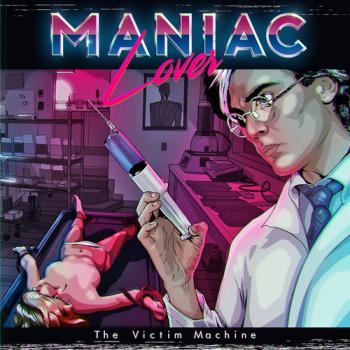 Maniac Lover - The victim machine