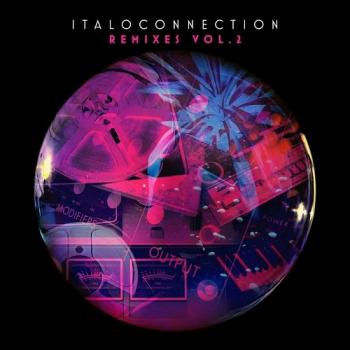 VA - Italoconnection: Remixes Vol. 2