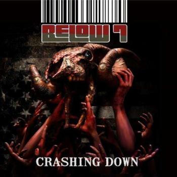 Below 7 - Crashing Down