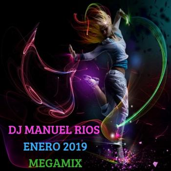 Dj Manuel Rios - Enero 2019