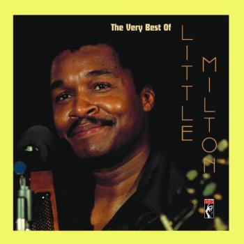 Little Milton - The Very Best Of Little Milton