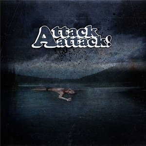 Attack Attack! - Attack Attack!