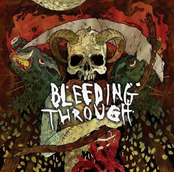 Bleeding Through - Bleeding Through