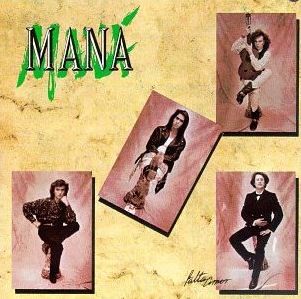 Mana - Falta Amor