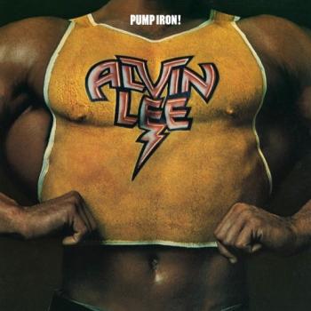 Alvin Lee - Pump Iron