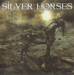 Silver Horses - Silver Horses