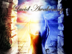 Lucid Awakening