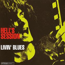 Livin' Blues - Hell's Session