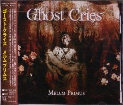 Ghost Cries - Melum Primus