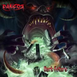 Rancor - Dark Future