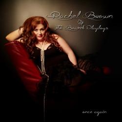 Rachel Brown & The Beatnik Playboys - Once Again