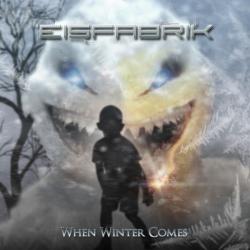 Eisfabrik - When Winter Comes