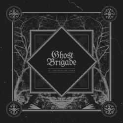 Ghost Brigade - IV - One With The Storm