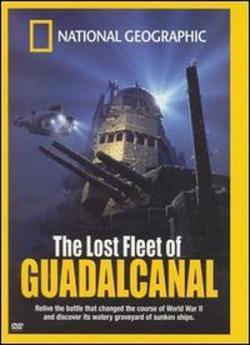    / The lost fleet of Guadalcanal