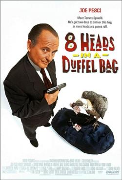 8     / 8 Heads In a Duffel Bag MVO