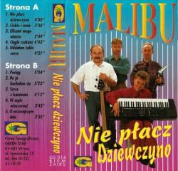 Malibu - Nie Placz Dziewczyno