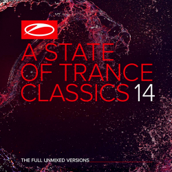 VA - A State Of Trance Classics Vol.14 [The Full Unmixed Versions]