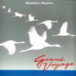 Quadro Nuevo - Grand Voyage