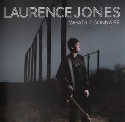 Laurence Jones - What's It Gonna Be