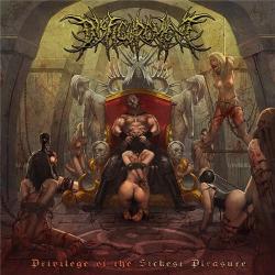 Disfigurement - Privilege of the Sickest Pleasure