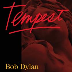 Bob Dylan - Tempest