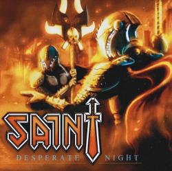 Saint Desperate Night