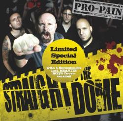 Pro-Pain - Straight To The Dome