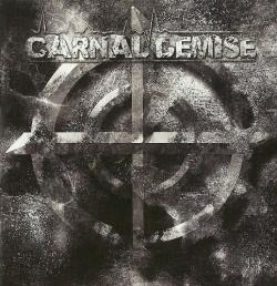 Carnal Demise - Carnal Demise