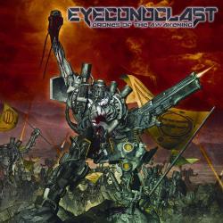 Eyeconoclast - Drones Of The Awakening