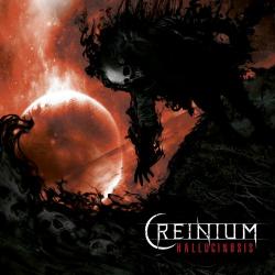 Creinium - Hallucinosis