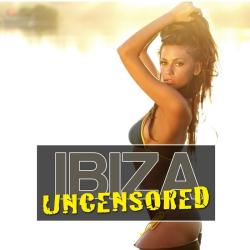 VA - Ibiza Uncensored Vol 2