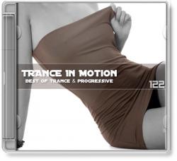 VA - Trance In Motion Vol.122