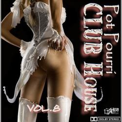 VA - Pot Pourri CLUB Houce vol.6