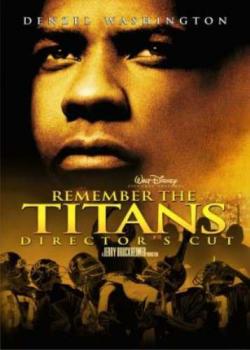   / Remember the Titans