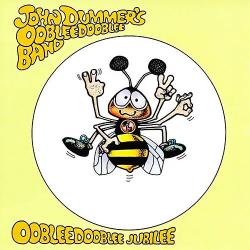 John Dummer's Oobleedooblee Band - Oobleedooblee Jubilee