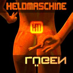 Heldmaschine - Lugen