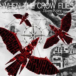 StoneWire - When the Crow Flies