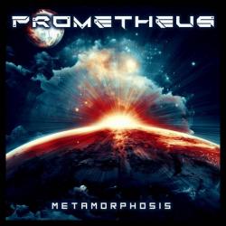 Prometheus - Metamorphosis