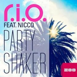 R.I.O. Feat. Nicco - Party Shaker