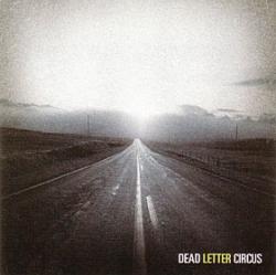 Dead Letter Circus - Dead Letter Circus