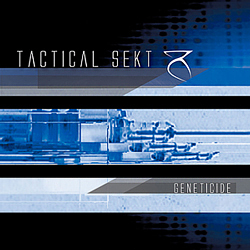 Tactical Sekt - Geneticide