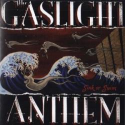 The Gaslight Anthem - Sink Or Swim