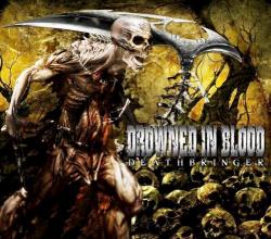 Drowned In Blood - Deathbringer