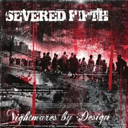 Severed Fifth - Nightmares By Design