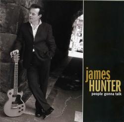 James Hunter - People Gonna Talk